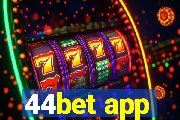 44bet app